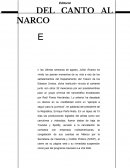 DEL CANTO AL NARCO
