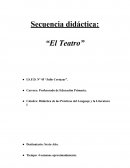 Secuencia didáctica: “El Teatro”