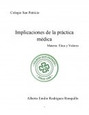 Implicaciones de la Practica Medica