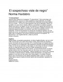 El sospechoso viste de negro” Norma Huidobro