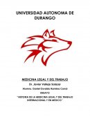 HISTORIA DE LA MEDICINA LEGAL Y DEL TRABAJO
