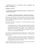 IDENTIFICACION DE LA SITUACION ACTUAL EXISTENTE CON RESPECTO A PROBLEMA