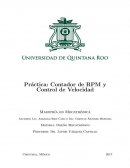 Reporte - Contador de RPM y Control de Velocidad - Diseño Mecatrónico - RiosCano,Abraham y AnzuresMendoza,Cristian - MM