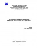 ESTRATEGIAS INTERNAS DE LA ORGANIZACIÒN EMPRESARIAL PARA SER SOCIALMENTE RESPONSABLE