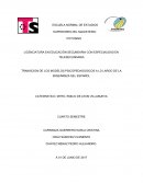 TRANSICION DE LOS MODELOS PSICOPEDAGOGICOS A LO LARGO DE LA ENSEÑANZA DEL ESPAÑOL