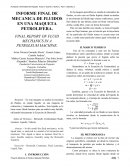 INFORME FINAL DE MECANICA DE FLUIDOS EN UNA MAQUETA PETROLIFERA.