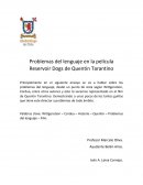 Problemas del lenguaje en la película Reservoir Dogs de Quentin Tarantino