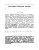 EL SER Y LO QUE ES Y EL PROBLEMA DEL CONOCIMIENTO
