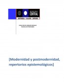 MODERNIDAD Y POSTMODERNIDAD EPISTEMOLOGÍA