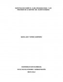 INVESTIGACION SOBRE EL CLIMA ORGANIZACIONAL Y LOS PROCESOS DE LA GESTIÓN DEL TALENTO HUMANO