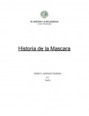 Historia de la Mascara