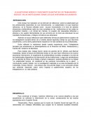 LA SUBJETIVIDAD HEROICA Y PADECIMIETO SUBJETIVO DE LOS TRABAJADORES SOCIALES EN LAS INSTITUCIONES DESDE LAS QUE INTEVIENEN SOCIALMENTE.