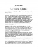 Actividad 2 Ley federal de trabajo