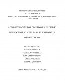 Administración por objetivos y el diseño de procesos, claves para el exito de la organización