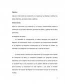 Aplicar el instrumento de recolección a la muestra en su totalidad y codificar los datos obtenidos, generando tablas y gráficas