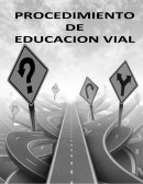 LA EDUCACION VIAL DEFINICION