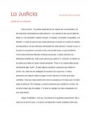 Que es la justicia. Los valores en las que se debe de basar una sociedad