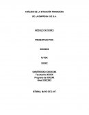 ANÁLISIS DE LA SITUACIÓN FINANCIERA DE LA EMPRESA XYZ S.A.