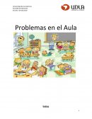 Problemas en el Aula. Identificación del Problema