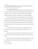 Consigna 1.	Documento de Ana María Brigido - Cap I y II – Desarrollar que es la Sociología de la Educación que se Pregunta