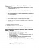 Taller en clase. En los ejercicios siguientes, exprese el grado indicado de probabilidad como un valor de probabilidad entre 0 y 1