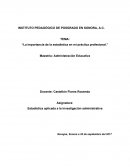 La gran importancia de la estadística en mi práctica profesional y mundial