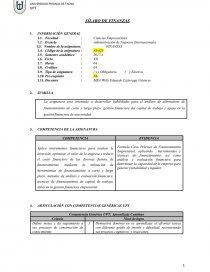 La asignatura está orientada a desarrollar habilidades para el análisis de alternativas de financiamiento de corto. Página 1