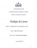 La calidad de los servicios público en Cuba