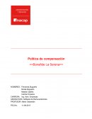 Políticas de compensaciones de Bonafide La Serena