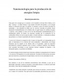 Nanotecnología para la producción de energías limpia.
