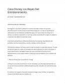 Caso Disney Los Reyes Del Entretenimiento