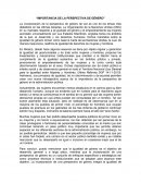LA GRAN IMPORTANCIA DE LA PERSPECTIVA DE GÉNERO