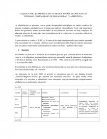 MÁQUINA PARA REHABILITACIÓN EN MEDIOS ACUÁTICOS (PISCINAS) DE PERSONAS CON UN GRADO DE DISCAPACIDAD CUADRIPLÉJICA. Página 1