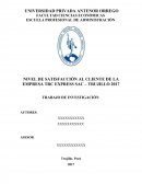 NIVEL DE SATISFACCIÓN AL CLIENTE DE LA EMPRESA TRC EXPRESS SAC – TRUJILLO 2017