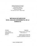 MÉTODOS ESTADISTICOS EN EL ANALISIS EXPERIMENTAL DE LA CONDUCTA