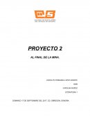 PROYECTO 2 AL FINAL DE LA MINA