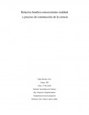 Relación hombre-conocimiento-realidad y proceso de construcción de la ciencia