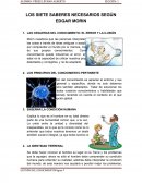 LOS SIETE SABERES NECESARIOS SEGÚN EDGAR MORIN