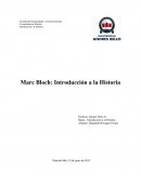 Informe Marc Bloch Introducción a la Historia
