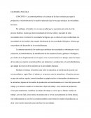 La Economía Política La economía política es la ciencia de las leyes sociales que rigen la producción