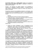 Con estructuras rígidas, diferencias entre las subculturas, trama del poder, diversidad de fines de los integrantes