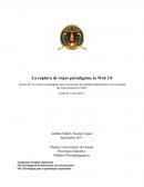 La ruptura de viejos paradigmas, la Web 2.0