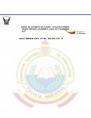 CURSO DE ASCENSO DE CLASES Y POLICÍAS PRIMER GRUPO PERIODO ACADÉMICO JUNIO 2017