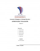 Innovación Pedagógica y Liderazgo Educativo ACREDITACIÓN Y EVALUACIÓN GRUPO No.4