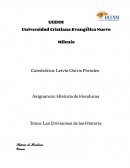 Historia de Honduras Tema: Las Divisiones de las Historia