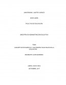 CONCEPTOS ESTADÍSTICA Y SUS RESPECTIVOS ROLES EN LA EDUCACIÓN