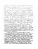 ¿Que es la inteligencia? ¿Como se denomina este factor que juega un rol tan importante y fundamental en nuestra sociedad?