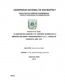 LA GESTIÓN DE ALMACÉN Y EL CONTROL INTERNO DE LA EMPRESA MOLINERA TRANSAMAZÓNICO S.A.C., CIUDAD DE TARAPOTO, AÑO 2017