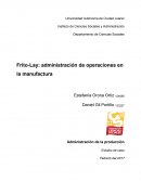 Frito-Lay: administración de operaciones en la manufactura