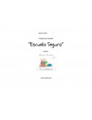 JARDÍN DE NIÑOS Proyecto de comisión “Escuela Segura”